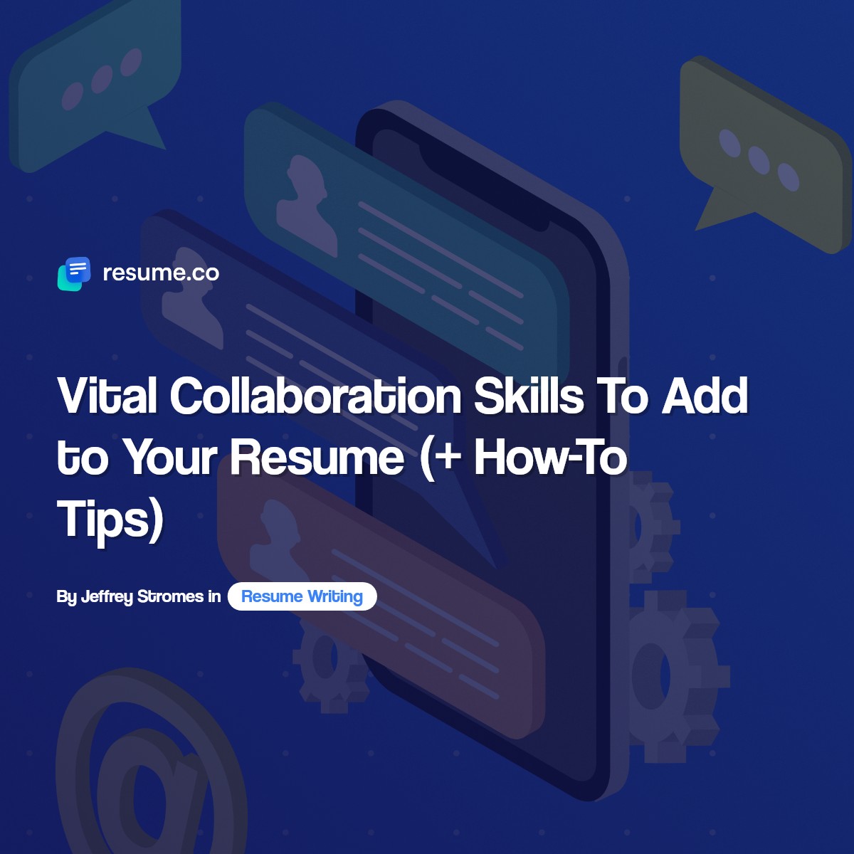 Collaboration Skills to Include in Your Resume in 2023