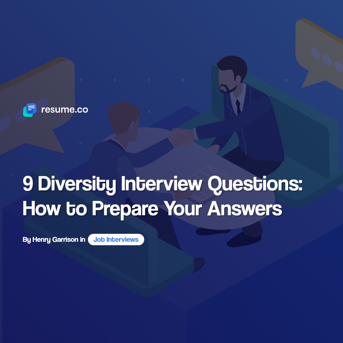 9 Diversity Interview Questions: How to Prepare Your Answers