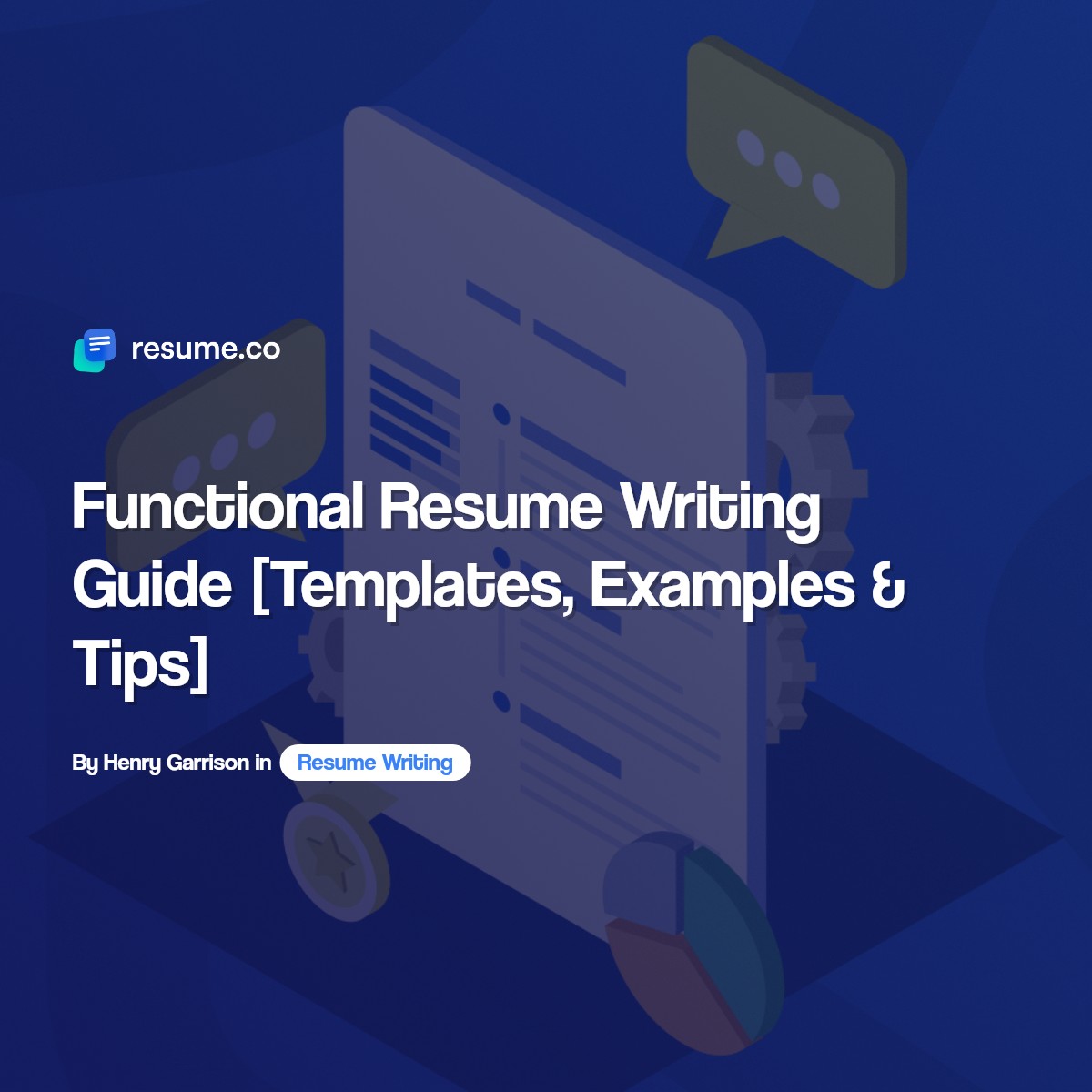 Functional Resume Writing Guide [Templates, Examples & Tips]