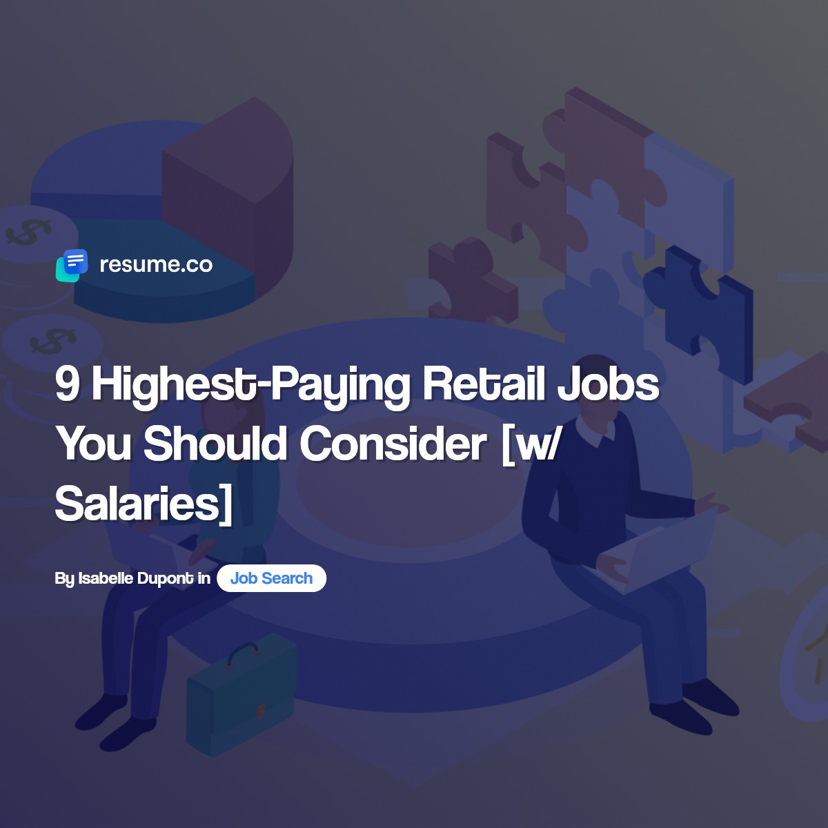 9 HighestPaying Retail Jobs You Should Consider [w/ Salaries]