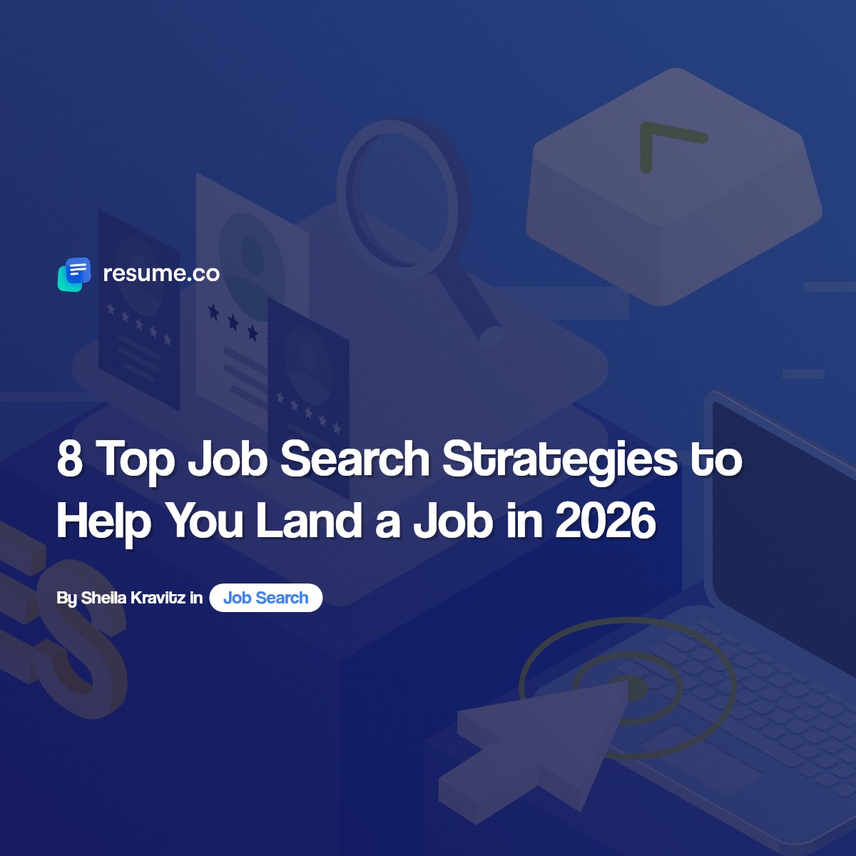 9 Best Job Search Strategy Tactics for 2025 - Eztrackr Blog