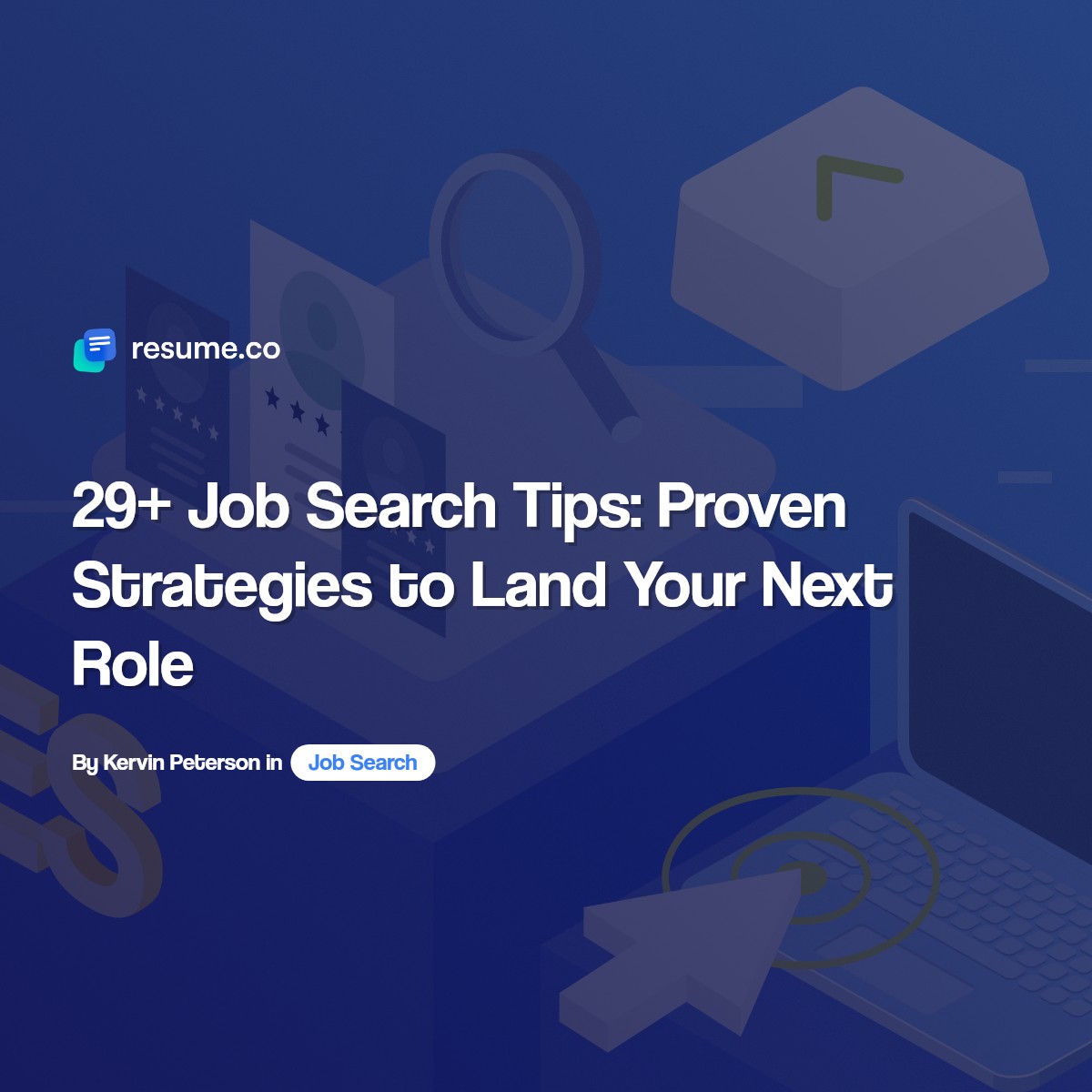 29 Job Search Tips Proven Strategies - Job Search Tips
