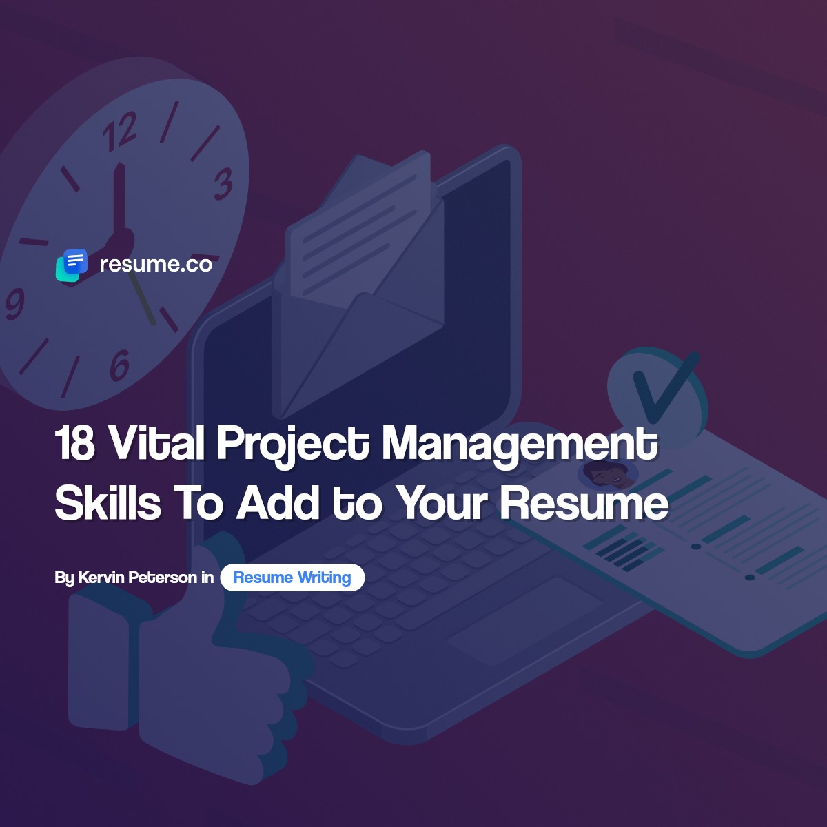 18 Vital Project Management Skills To Add To Your Resume 18 Vital Project Management Skills To Add To Your Resume