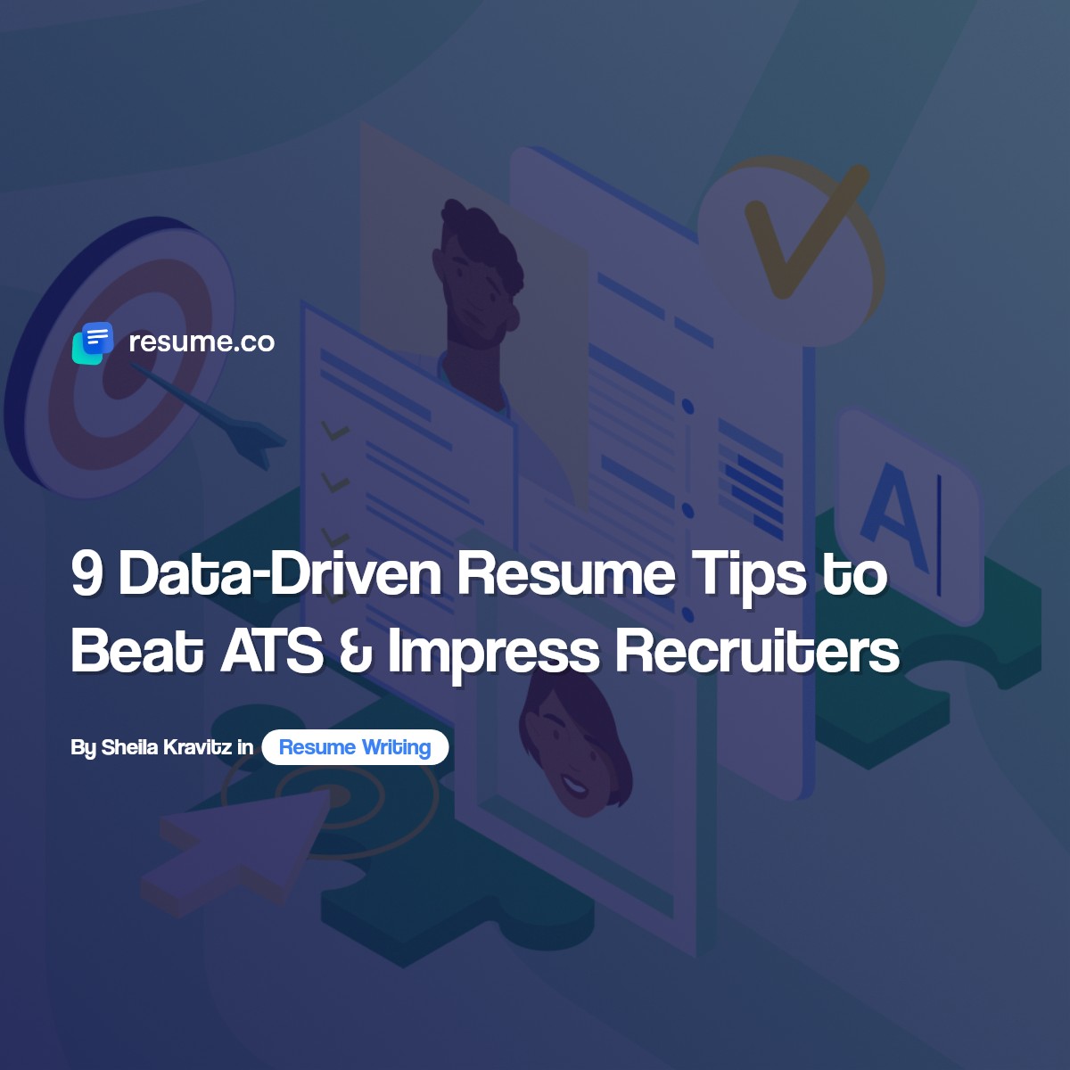 9 Data Driven Resume Tips to Beat ATS Impress Recruiters
